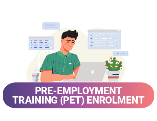 Pre-Employment Training (PET) Enrolment