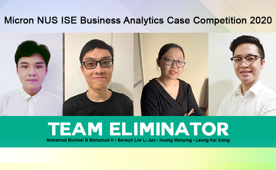 RP’s Team Eliminator emerged as the first-runner up in the Micron NUS ISE Business Analytics Case Competition 2020